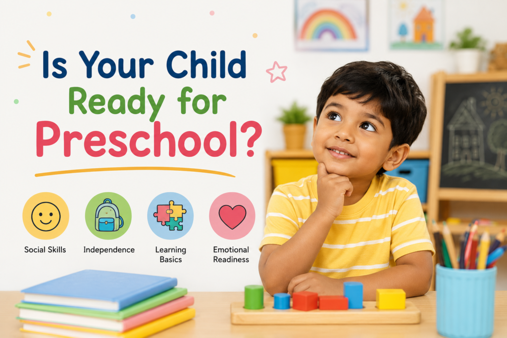 Is Your Child Ready for Preschool Is Your Child Ready for Preschool
