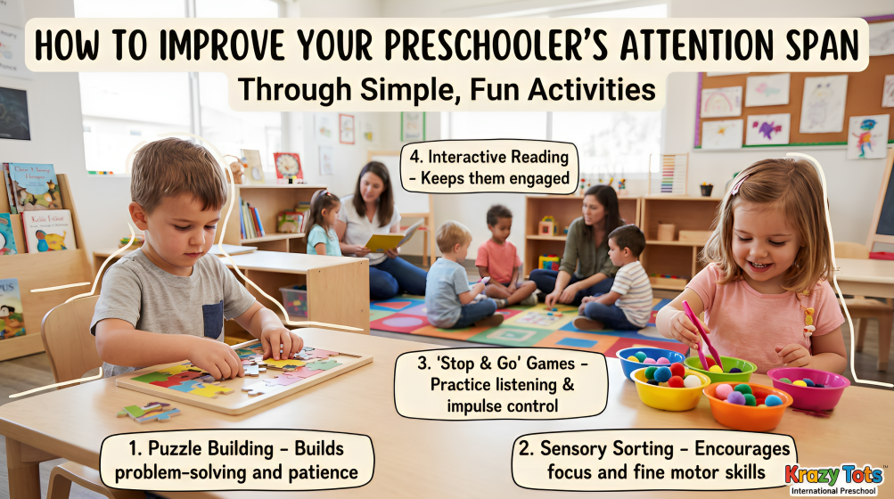 How to Improve Your Preschooler’s Attention Span Through Simple Activities How to Improve Your Preschooler’s Attention Span Through Simple Activities